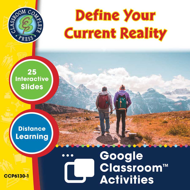 Applying Life Skills - Your Personal Life Plan: Define Your Current Reality - Google Slides (SPED)