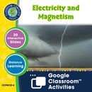 Hands-On STEAM - Physical Science: Electricity and Magnetism - Google Slides