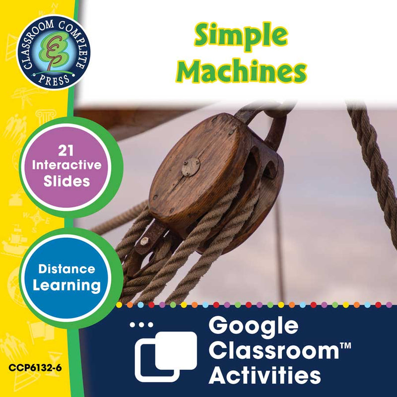 Hands-On STEAM - Physical Science: Simple Machines - Google Slides