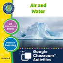 Hands-On STEAM - Earth & Space Science: Air and Water - Google Slides