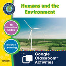 Hands-On STEAM - Earth & Space Science: Humans and the Environment - Google Slides