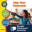 Mapping Skills with Google Earth Gr. PK-2: Map Your Classroom - Google Slides