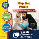 Mapping Skills with Google Earth Gr. PK-2: Map the World - Google Slides