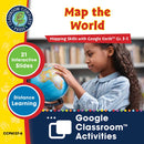 Mapping Skills with Google Earth Gr. 3-5: Map the World - Google Slides