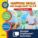 Mapping Skills with Google Earth Gr. 6-8 - Google Slides BUNDLE