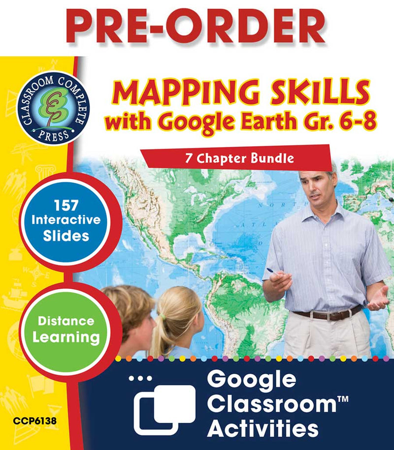 PRE-ORDER: Mapping Skills with Google Earth Gr. 6-8 - Google Slides BUNDLE (SPED)