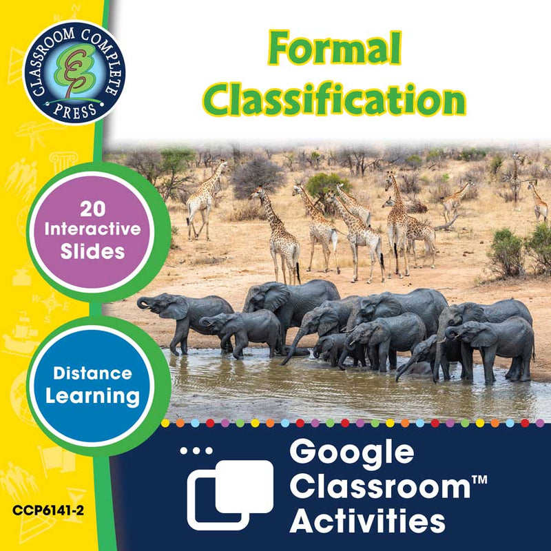 Classification & Adaptation: Formal Classification - Google Slides