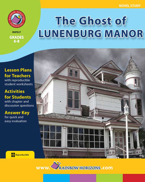 The Ghost of Lunenburg Manor (Novel Study)