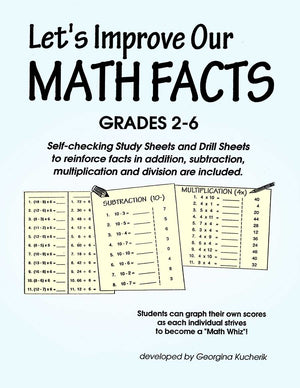 LET'S IMPROVE OUR MATH FACTS