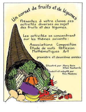 UN CORNET DE FRUITS ET DE LEGUMES (French Version)
