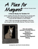 A PLACE FOR MARGARET (NOVEL STUDY)
