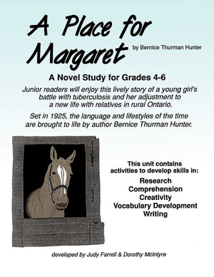 A PLACE FOR MARGARET (NOVEL STUDY)