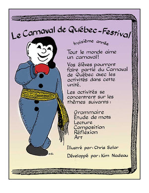 LE CARNAVAL DE QUÉBEC-FESTIVAL (French Version)
