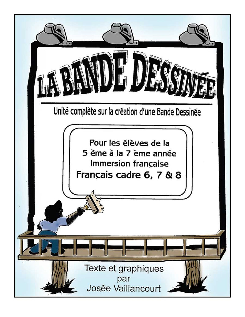 LA BANDE DESSINÉE (French Version)
