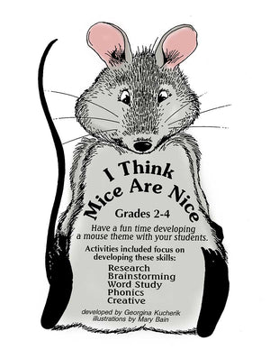 I THINK MICE ARE NICE