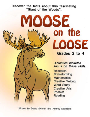 MOOSE ON THE LOOSE