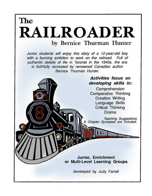 THE RAILROADER (NOVEL STUDY)