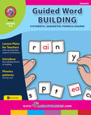 Guided Word Building - Systematic, Sequential Phonics Lessons