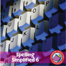 Spelling Simplified 6 - Keys to Better Communication