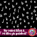 My Word Book & Mi libro de palabras - English & Spanish Versions