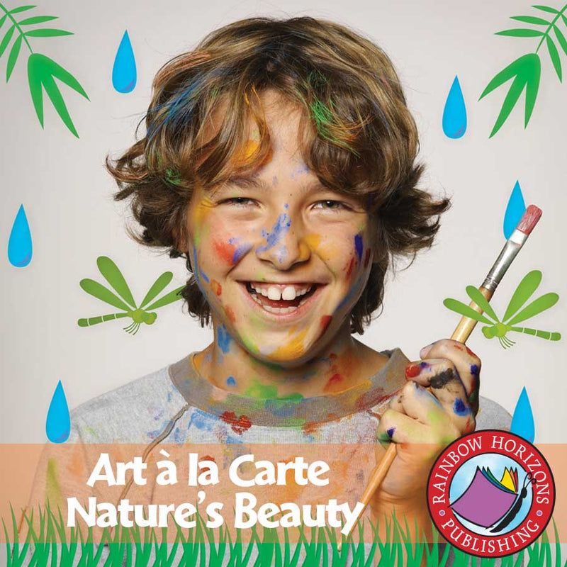 Art A La Carte: Nature's Beauty