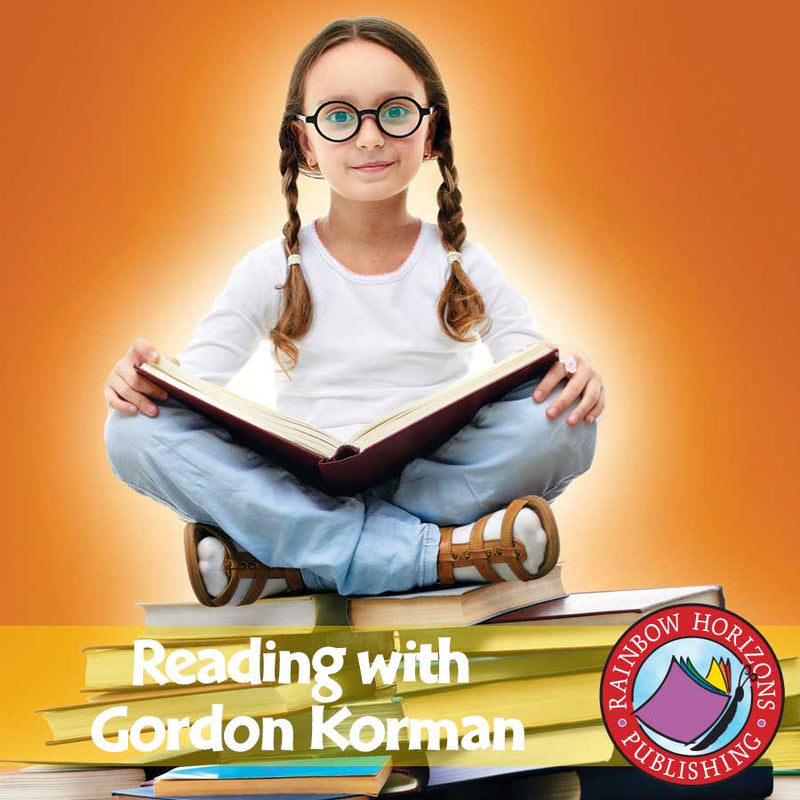 Reading with Gordon Korman (Author Study)