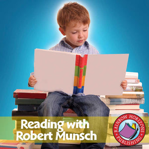 Reading with Robert Munsch (Author Study)