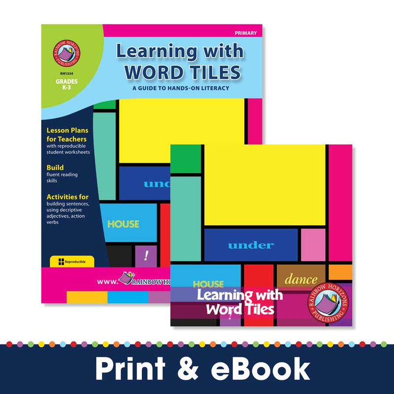 Learning with Word Tiles - A Guide to Hands-On Literacy