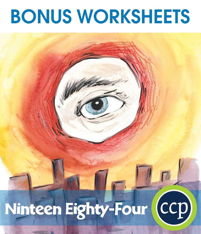 Nineteen Eighty-Four - BONUS WORKSHEETS