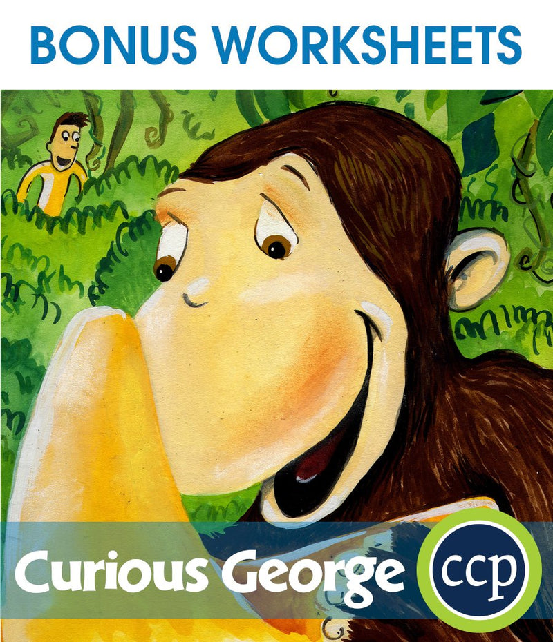 Curious George - BONUS WORKSHEETS