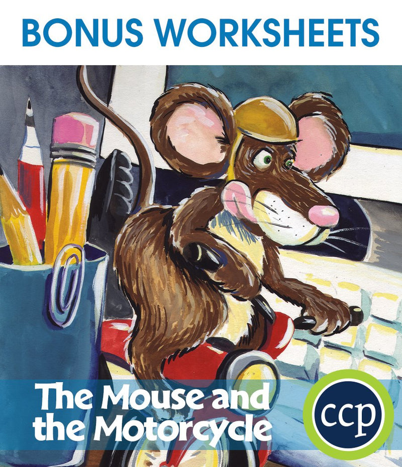 The Mouse and the Motorcycle - BONUS WORKSHEETS