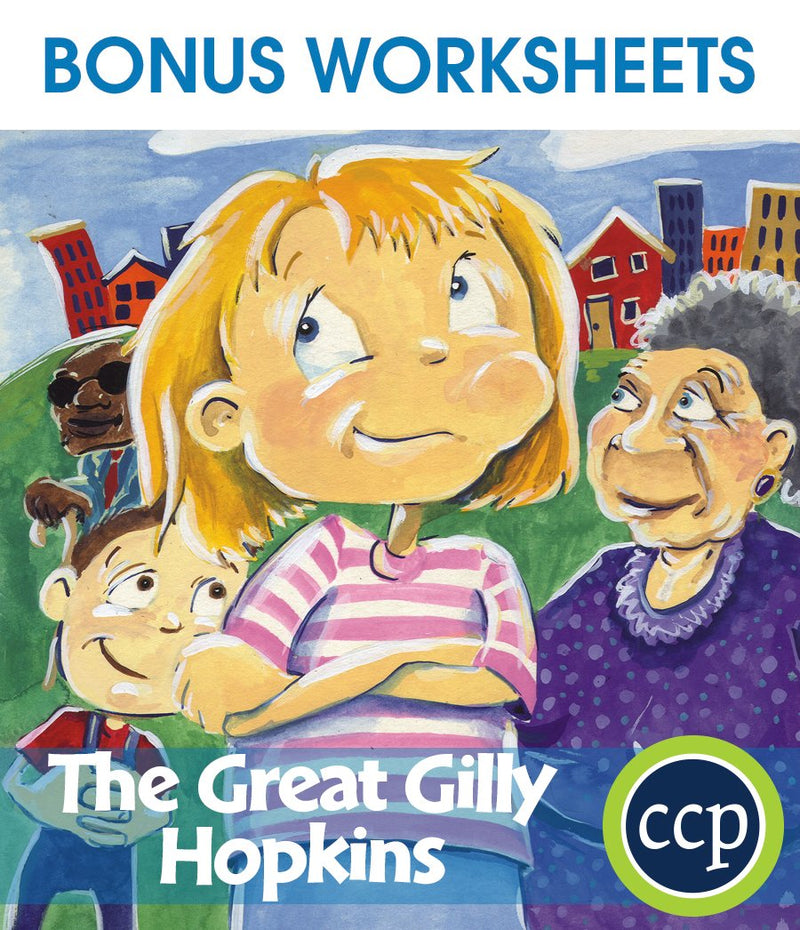 The Great Gilly Hopkins - BONUS WORKSHEETS