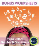 Number & Operations - Task Sheets Gr. PK-2 - BONUS WORKSHEETS