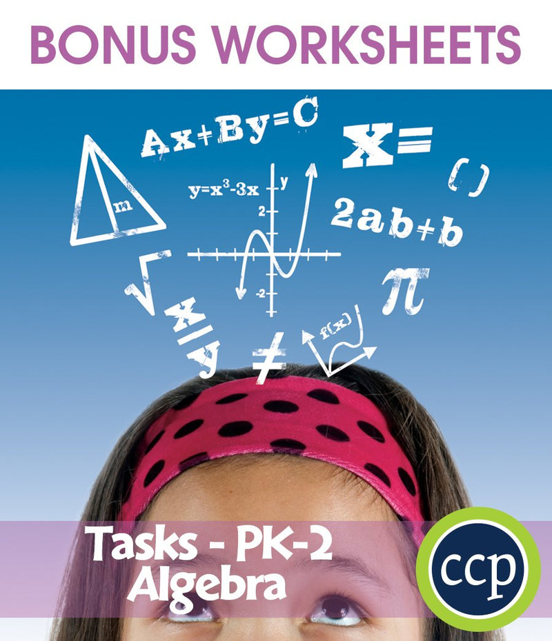 Algebra - Task Sheets Gr. PK-2 - BONUS WORKSHEETS