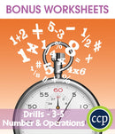 Number & Operations - Drill Sheets Gr. 3-5 - BONUS WORKSHEETS