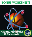 Atoms, Molecules & Elements - BONUS WORKSHEETS