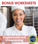 Practical Life Skills - Employment & Volunteering - BONUS WORKSHEETS