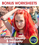 Gender Equality & Inequality - Canadian Content - BONUS WORKSHEETS