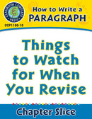 How to Write a Paragraph: Things to Watch for When You Revise