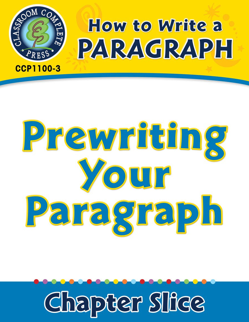 How to Write a Paragraph: Prewriting Your Paragraph