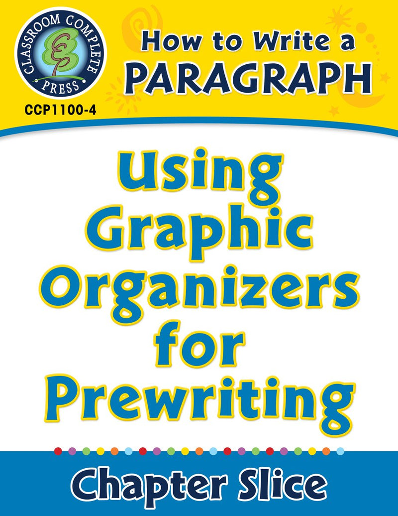How to Write a Paragraph: Using Graphic Organizers for Prewriting