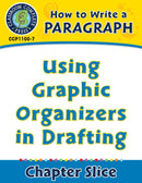How to Write a Paragraph: Using Graphic Organizers for Drafting
