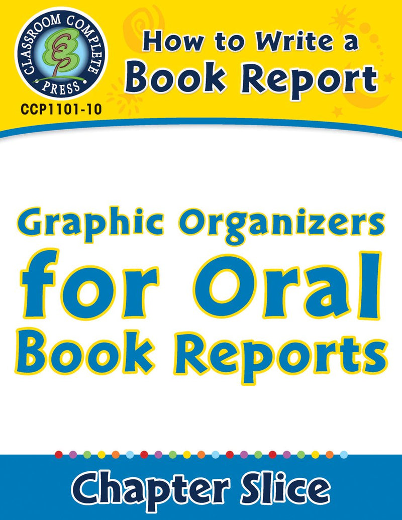 How to Write a Book Report: Graphic Organizers for Oral Book Reports