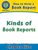 How to Write a Book Report: Kinds of Book Reports