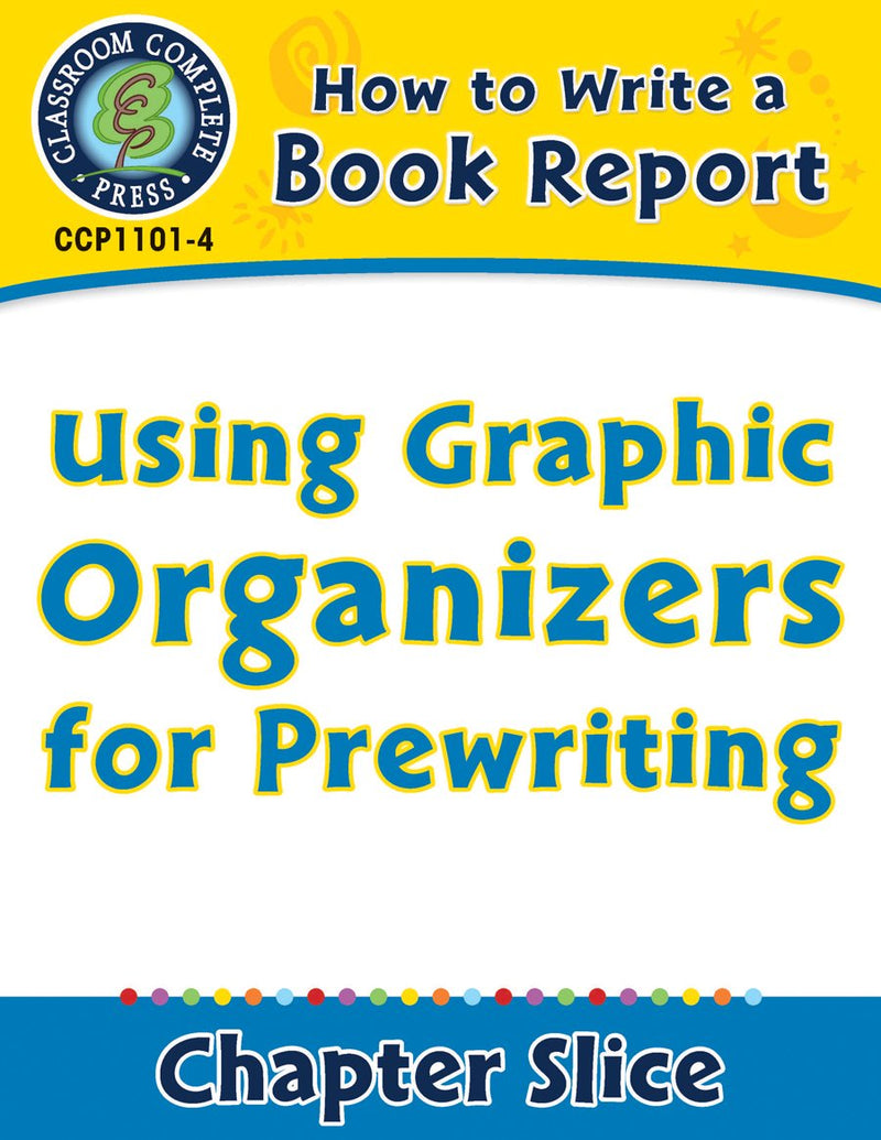 How to Write a Book Report: Using Graphic Organizers for Prewriting