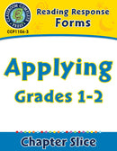 Reading Response Forms: Applying Gr. 1-2