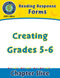 Reading Response Forms: Creating Gr. 5-6
