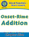 Word Families - Short Vowels: Onset-Rime Addition