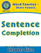 Word Families - Short Vowels: Sentence Completion