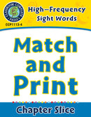 High-Frequency Sight Words: Match and Print